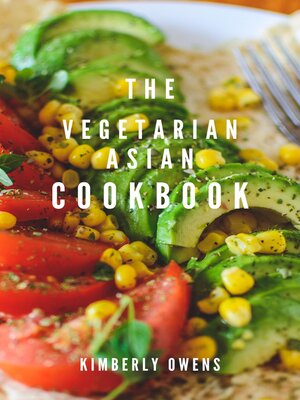 cover image of The Vegetarian Asian Cookbook